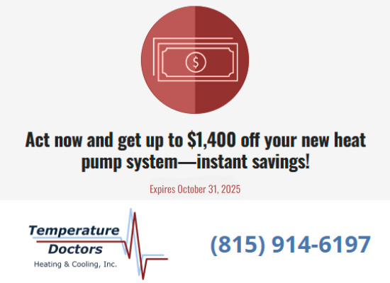 Act now and get up to $1,400 off your new heat pump system - instant savings!